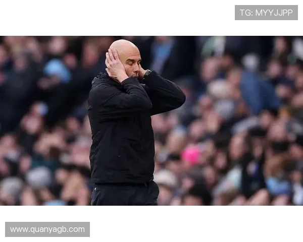 瓜迪奥拉对裁判失误愤怒发声VAR漏判点球影响比赛结果 瓜迪奥拉对裁判失误愤怒发声VAR漏判点球影响比赛结果