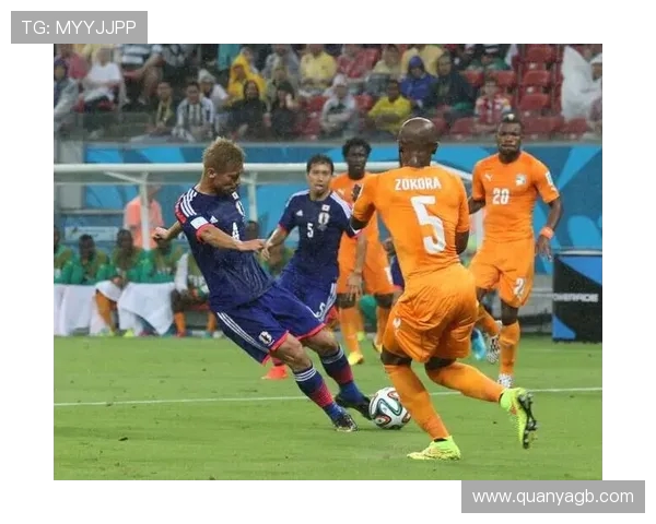 科特迪瓦与日本足球对决直播视频回顾及精彩瞬间分析 科特迪瓦与日本足球对决直播视频回顾及精彩瞬间分析